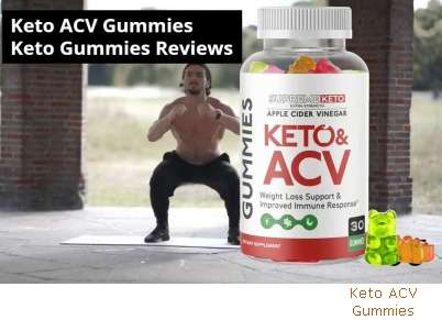 Review For Keto ACV Gummies